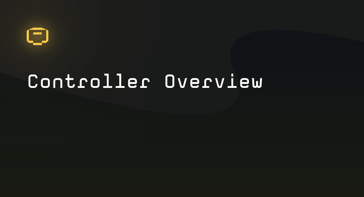 Controller Overview – Cartridge Documentation